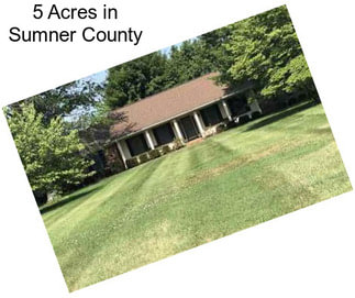 5 Acres in Sumner County