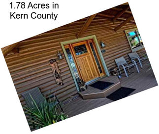 1.78 Acres in Kern County