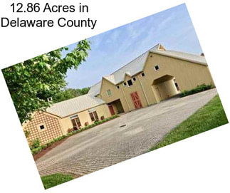 12.86 Acres in Delaware County