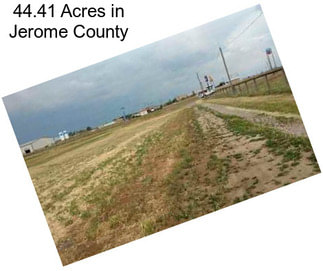 44.41 Acres in Jerome County