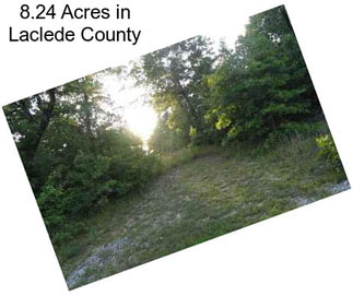 8.24 Acres in Laclede County