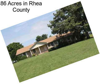 86 Acres in Rhea County