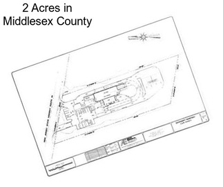 2 Acres in Middlesex County