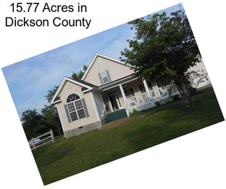 15.77 Acres in Dickson County