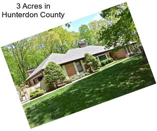 3 Acres in Hunterdon County