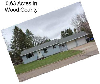 0.63 Acres in Wood County