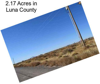 2.17 Acres in Luna County