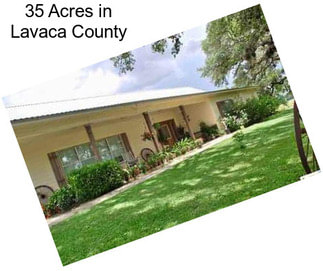 35 Acres in Lavaca County