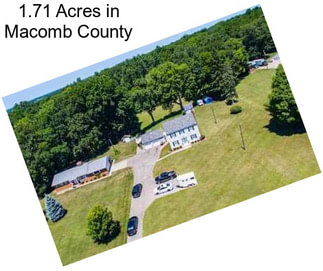 1.71 Acres in Macomb County