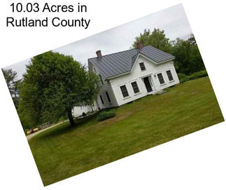 10.03 Acres in Rutland County