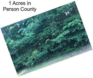 1 Acres in Person County