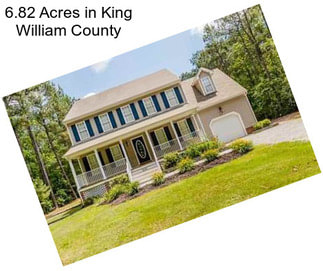 6.82 Acres in King William County