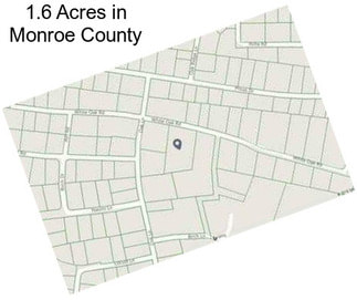 1.6 Acres in Monroe County