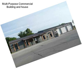 Multi-Purpose Commercial Building and house