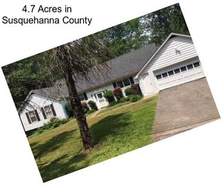 4.7 Acres in Susquehanna County