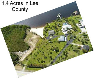 1.4 Acres in Lee County