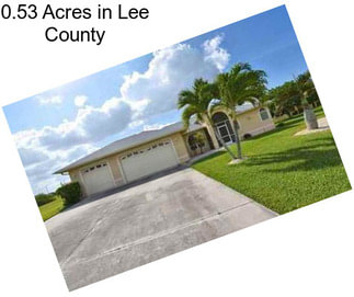 0.53 Acres in Lee County