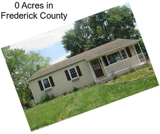 0 Acres in Frederick County