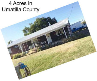 4 Acres in Umatilla County