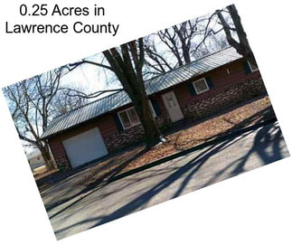 0.25 Acres in Lawrence County