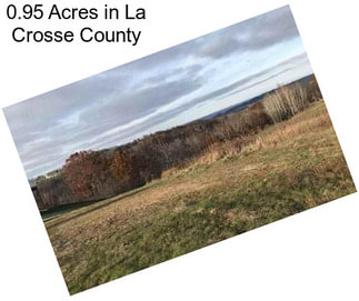 0.95 Acres in La Crosse County