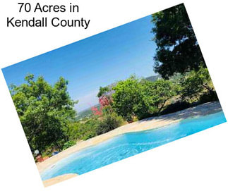 70 Acres in Kendall County