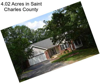 4.02 Acres in Saint Charles County