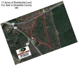 11 Acres of Residential Land For Sale in Dinwiddie County VA!