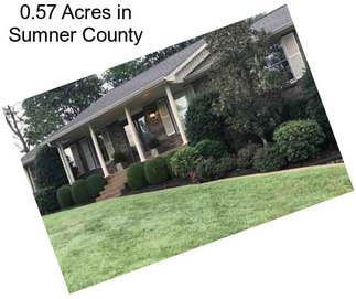 0.57 Acres in Sumner County