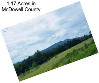 1.17 Acres in McDowell County