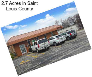 2.7 Acres in Saint Louis County