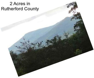 2 Acres in Rutherford County