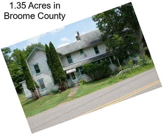 1.35 Acres in Broome County