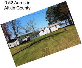 0.52 Acres in Aitkin County