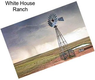 White House Ranch