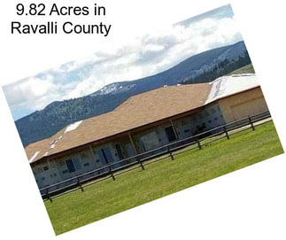 9.82 Acres in Ravalli County