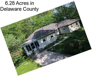 6.28 Acres in Delaware County