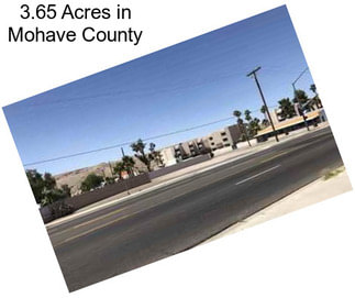 3.65 Acres in Mohave County