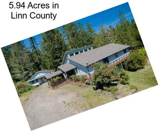 5.94 Acres in Linn County