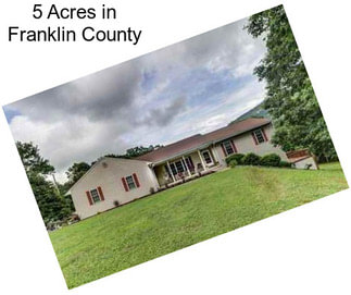 5 Acres in Franklin County