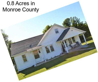 0.8 Acres in Monroe County