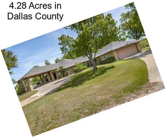 4.28 Acres in Dallas County