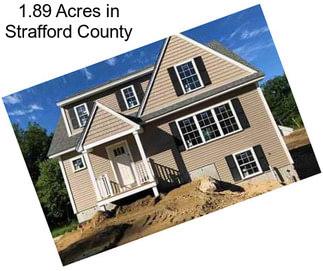 1.89 Acres in Strafford County