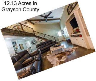 12.13 Acres in Grayson County