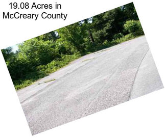 19.08 Acres in McCreary County