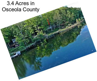 3.4 Acres in Osceola County