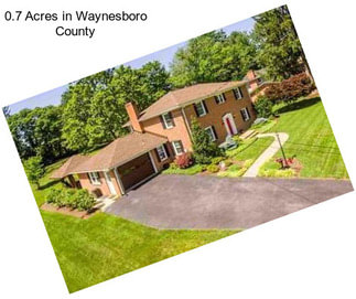 0.7 Acres in Waynesboro County