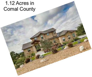 1.12 Acres in Comal County