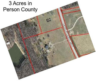 3 Acres in Person County