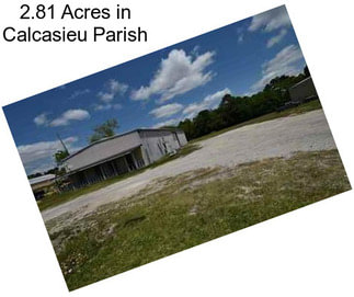 2.81 Acres in Calcasieu Parish